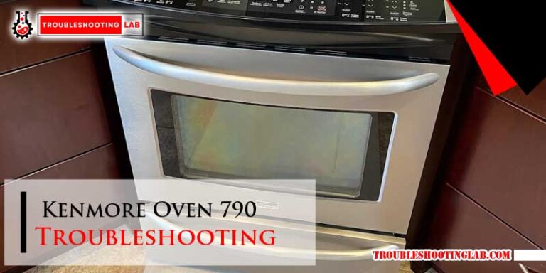 Kenmore Oven 790 Troubleshooting