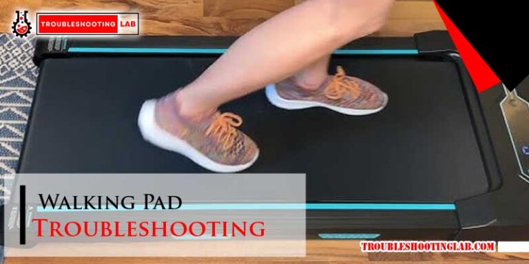 Walking Pad Troubleshooting