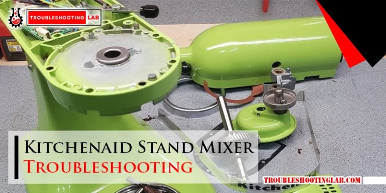 Kitchenaid Stand Mixer Troubleshooting