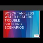 Bosch Tankless Water Heater Troubleshooting