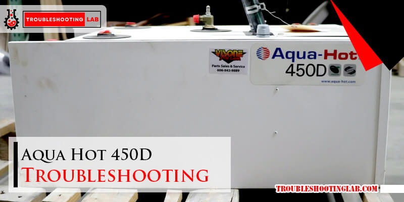 Aqua Hot 450D Troubleshooting-FI