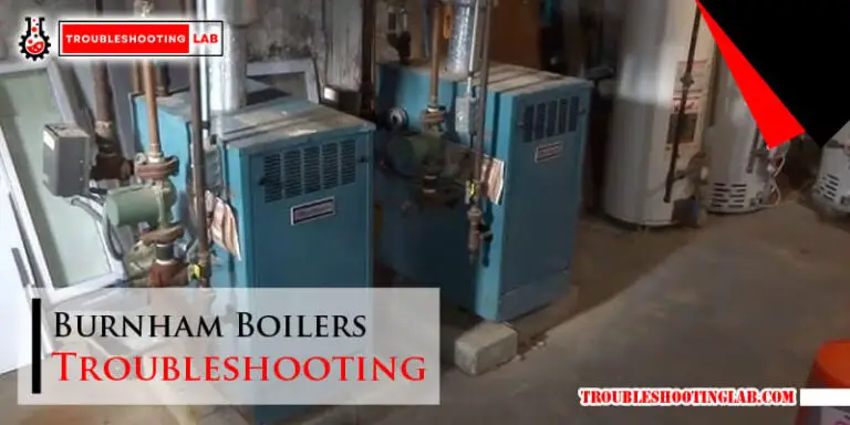 Burnham Boilers Troubleshooting