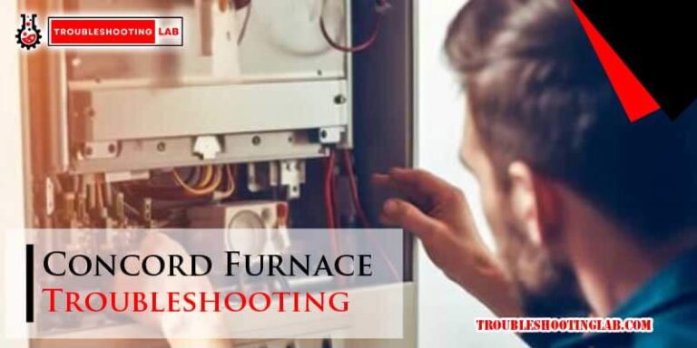 Concord Furnace Troubleshooting