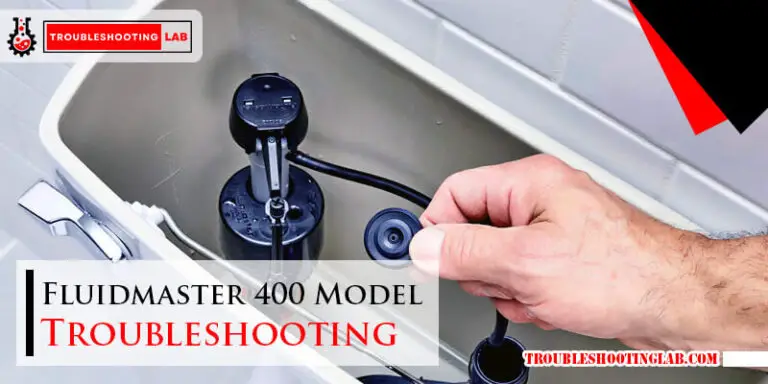 Fluidmaster 400 Model Troubleshooting-FI