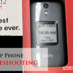 Lively Flip Phone Troubleshooting