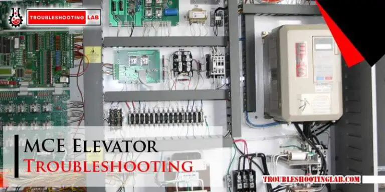 MCE Elevator Troubleshooting