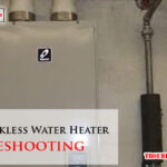 Takagi Tankless Water Heater Troubleshooting