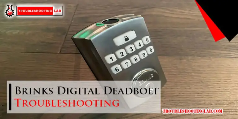 Brinks Digital Deadbolt Troubleshooting-Fi