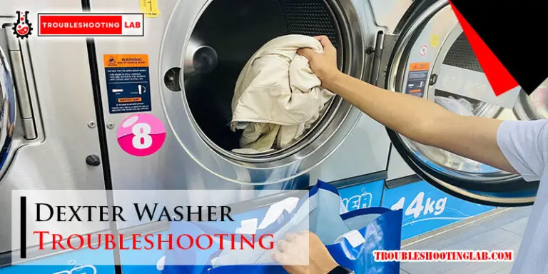 Dexter Washer Troubleshooting-Fi