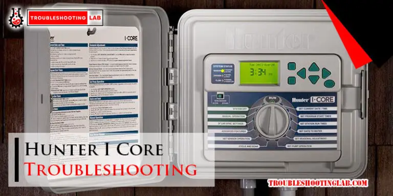 Hunter I Core Troubleshooting-Fi