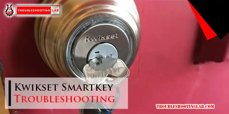 Kwikset Smartkey Troubleshooting-Fi