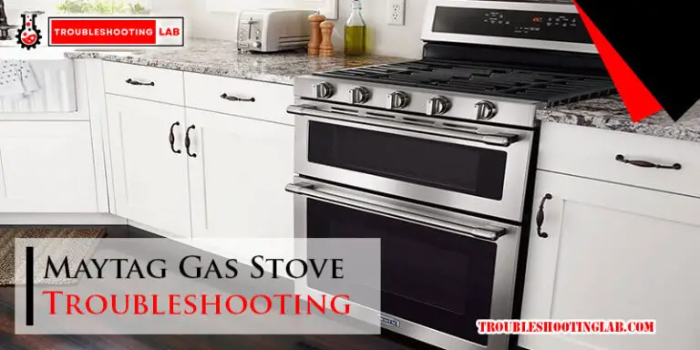 Maytag Gas Stove Troubleshooting-Fi