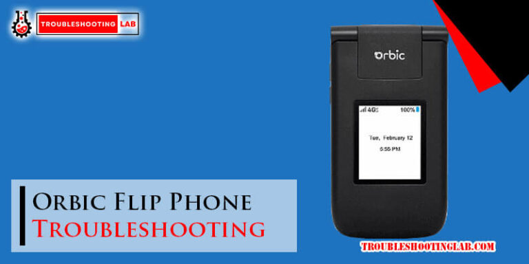 Orbic Flip Phone Troubleshooting-Fi