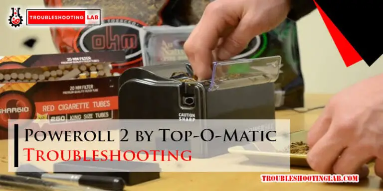 Poweroll 2 by Top-O-Matic Troubleshooting-Fi