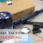 Prettycare Vacuum Troubleshooting-Fi