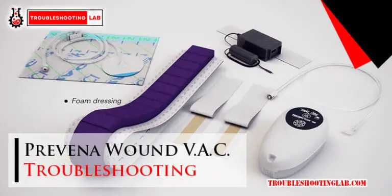 Prevena Wound V.A.C. Troubleshooting-Fi