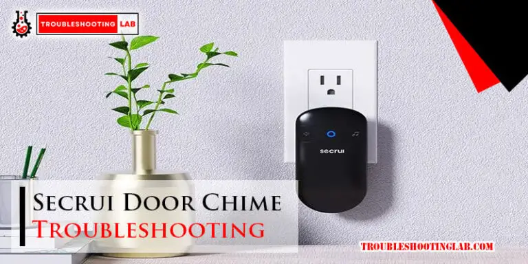 Secrui Door Chime Troubleshooting-Fi