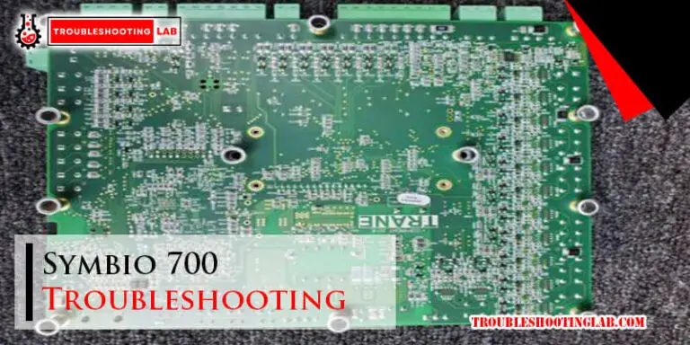 Symbio 700 Troubleshooting-Fi