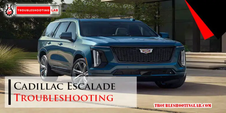 Cadillac Escalade Troubleshooting-Fi