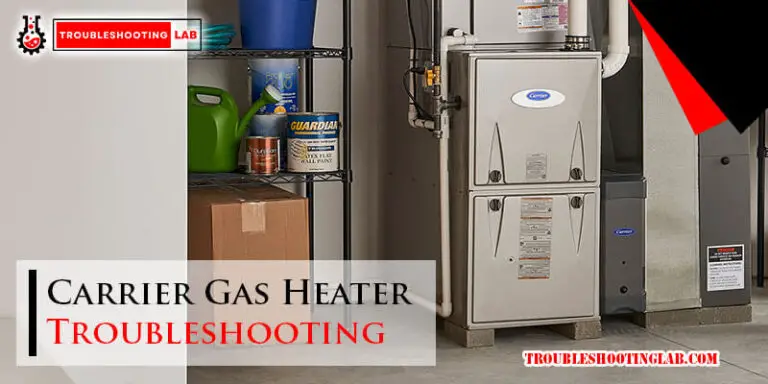 Carrier Gas Heater Troubleshooting-Fi