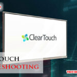 Clear Touch Troubleshooting-Fi