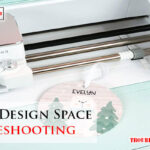 Cricut Design Space Troubleshooting-Fi