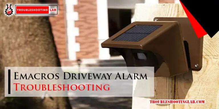 Emacros Driveway Alarm Troubleshooting-Fi