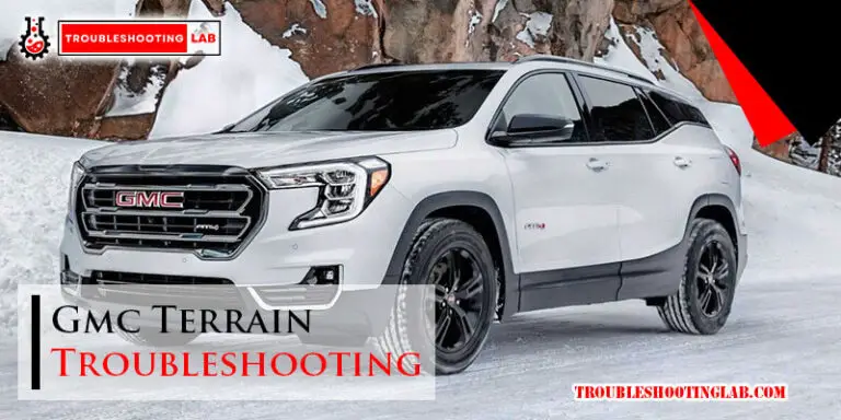 Gmc Terrain Troubleshooting-Fi