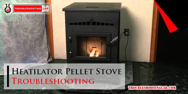 Heatilator Pellet Stove Troubleshooting-Fi