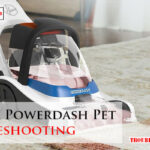 Hoover Powerdash Pet Troubleshooting-Fi