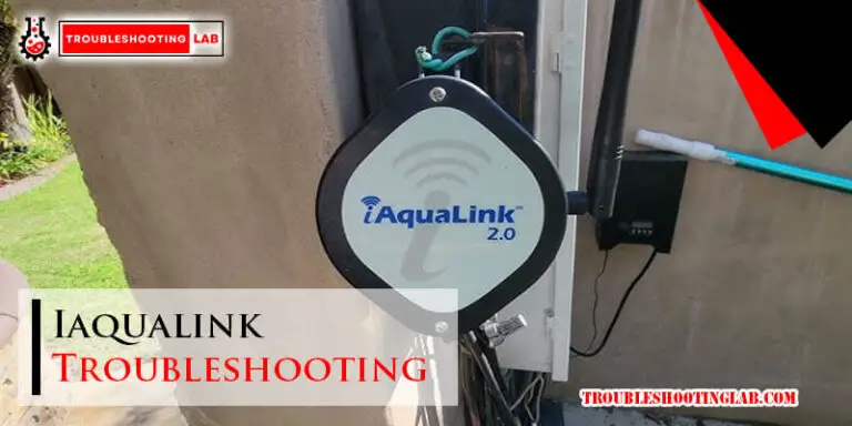 Iaqualink Troubleshooting-Fi