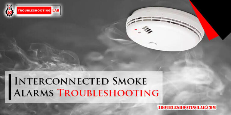 Interconnected Smoke Alarms Troubleshooting-Fi