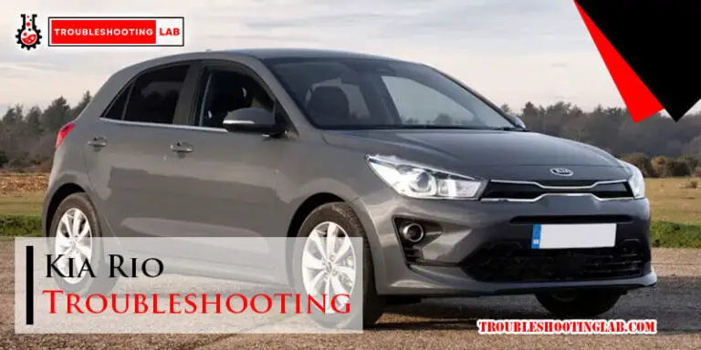 Kia Rio Troubleshooting-Fi