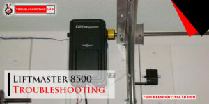 Liftmaster 8500 Troubleshooting-Fi