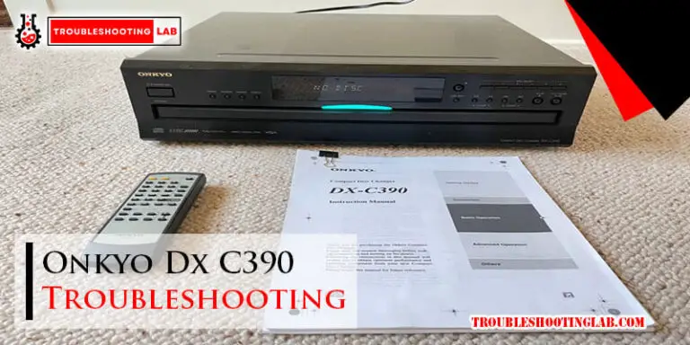 Onkyo Dx C390 Troubleshooting-Fi