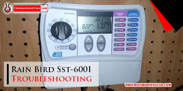 Rain Bird Sst-600I Troubleshooting-Fi