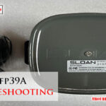 Sloan Efp39A Troubleshooting-Fi