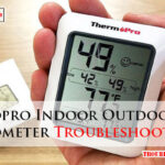 Thermopro Indoor Outdoor Thermometer Troubleshooting-Fi