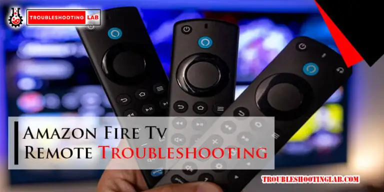 Amazon Fire Tv Remote Troubleshooting-Fi