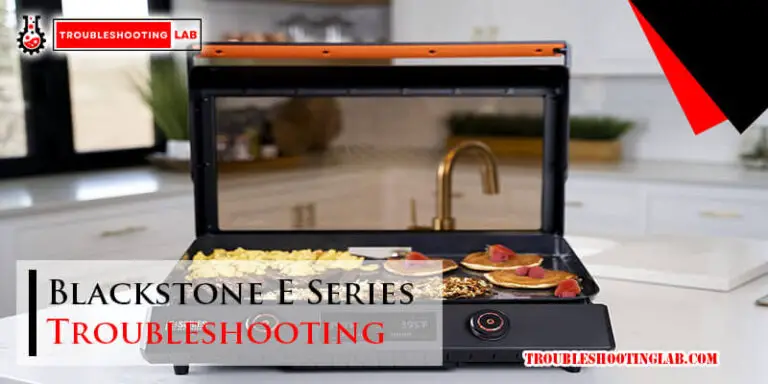 Blackstone E Series Troubleshooting-Fi