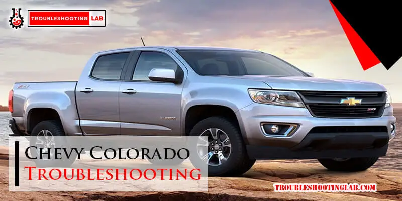 Chevy Colorado Troubleshooting-Fi