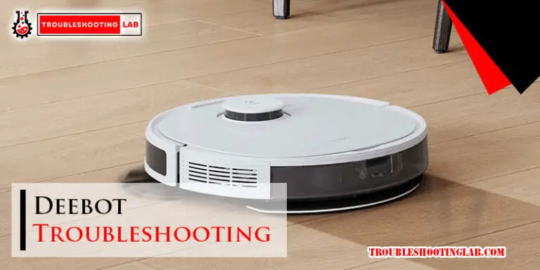 Deebot Troubleshooting-Fi