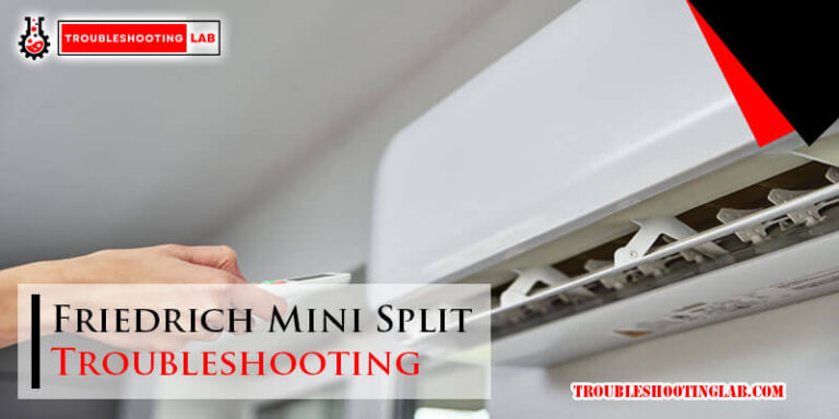 Friedrich Mini Split Troubleshooting-Fi