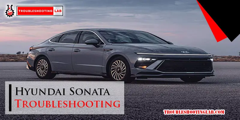 Hyundai Sonata Troubleshooting-Fi