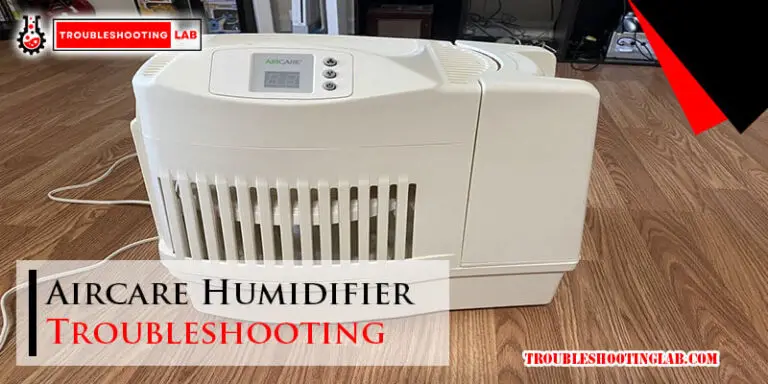 Aircare Humidifier Troubleshooting-Fi