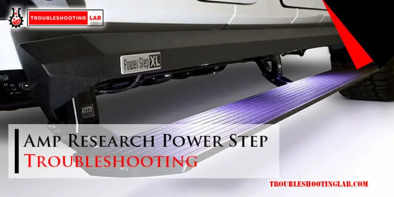 Amp Research Power Step Troubleshooting-Fi