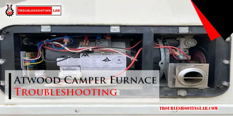 Atwood Camper Furnace Troubleshooting-Fi