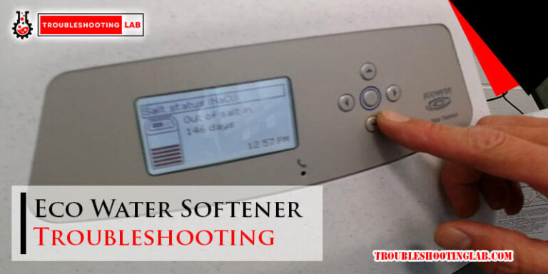 Eco Water Softener Troubleshooting-Fi