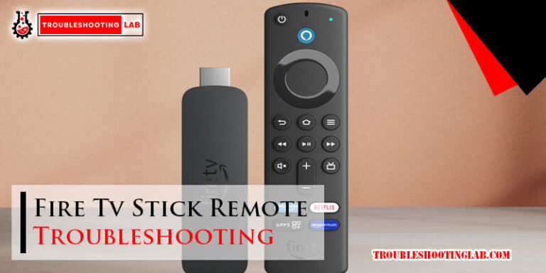 Fire Tv Stick Remote Troubleshooting-Fi