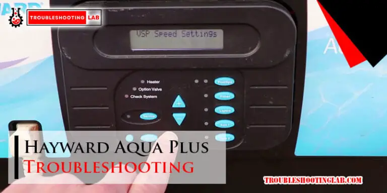 Hayward Aqua Plus Troubleshooting-Fi